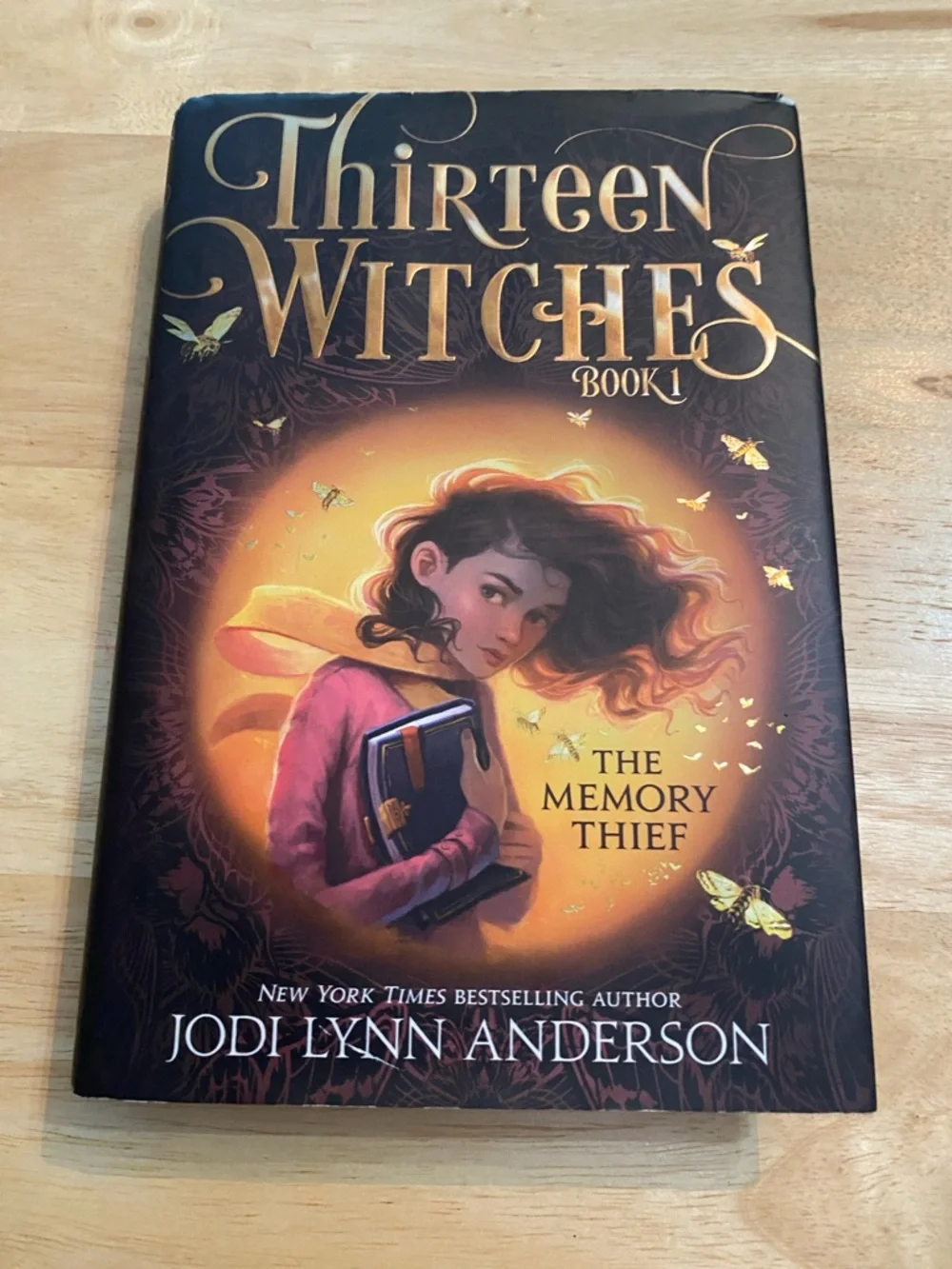Thirteen Witches: The Memory Thief - Jodi Lynn Anderson Hardcover Book